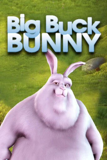 Демо игра Big Buck Bunny играть онлайн | Казино Икс бесплатно