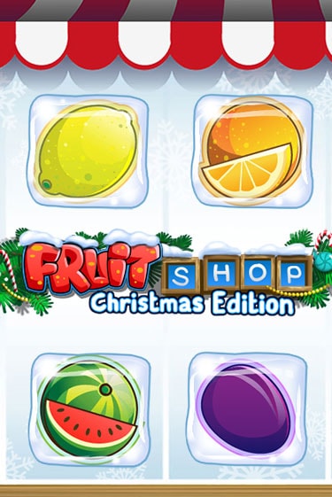 Демо игра Fruit Shop Christmas Edition играть онлайн | Казино Икс бесплатно